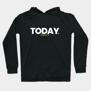 Today Hoodie